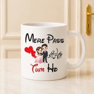 Mere pas Tum ho Mug