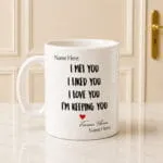 I Met You Mug