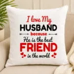 I Love My Husband Cushion