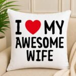 Awesome Wife Cushion by Cushions