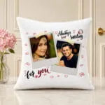 For You Pic Cushion