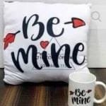 Be Mine Mug Cushion