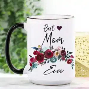 best mom ever mug