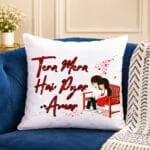 Tera Mera Hai Pyar Amar Cushion