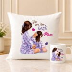 You Are the Best Mom personalised gift by Mother’s Day for Mothers Day