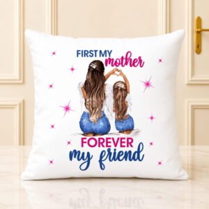 First My Mother Forever My Friend personalised gift by Mother’s Day for Mothers Day