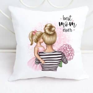 best mom ever cushion